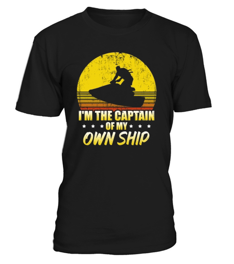 Retro Jetski Funny Jet Ski Captain Own Ship T-Shirt Unisex