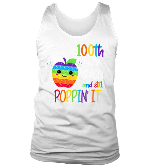 100th Day Pop It Happy 100 Days Of School And Stil Tank Top Unisex