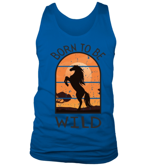 BORN TOBE WILD HORSE Tank Top Unisex