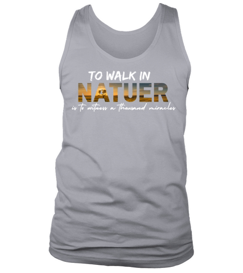 Funny nature quote Tank Top Unisex