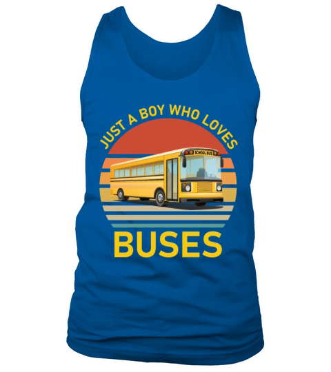 Kids School Bus Costume Just a Boy who loves Buses Tank Top Unisex
