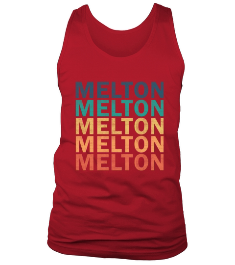 Melton Name T Shirt - Melton Vintage Retro Name Gi Tank Top Unisex