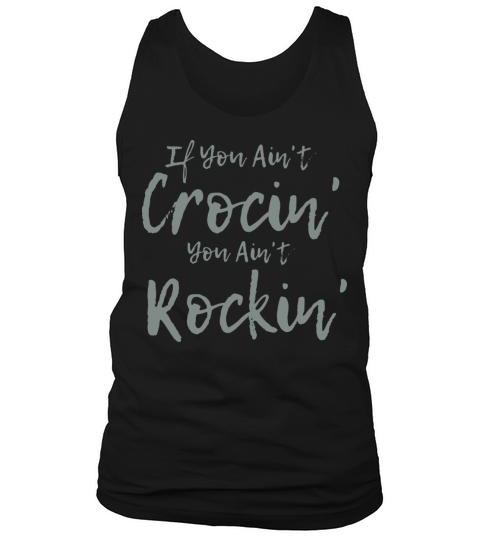 Vintage If You Aint Crocin Tank Top Unisex