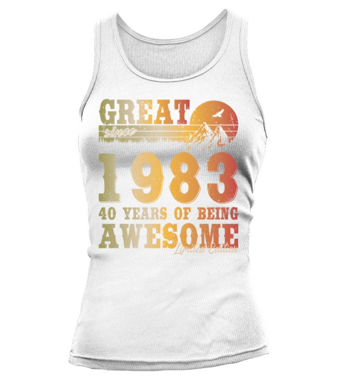 40th birthday vintage 1983 great since 1983 Tank top Woman
