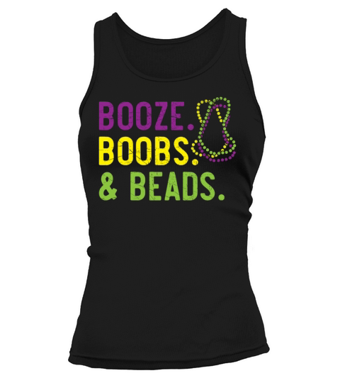 Booze Boobs And Beads Mardi Gras Celebration Tank top Woman