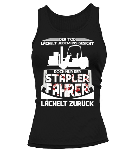 Forklift Driver Smiles Back Quotes Operator Truck Tank top Woman