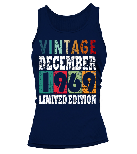 gift December 1969 month of birth Tank top Woman