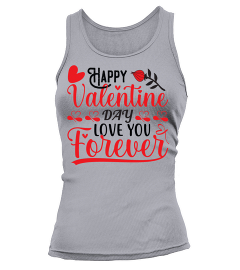 Happy Valentine Day Love You Forever284 Tank top Woman