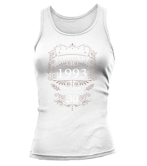 Legendary since February 1993 Vintage birthday 30 Tank top Woman