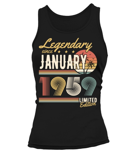 Legendary Since January 1959 Limited Edition Tank top Woman