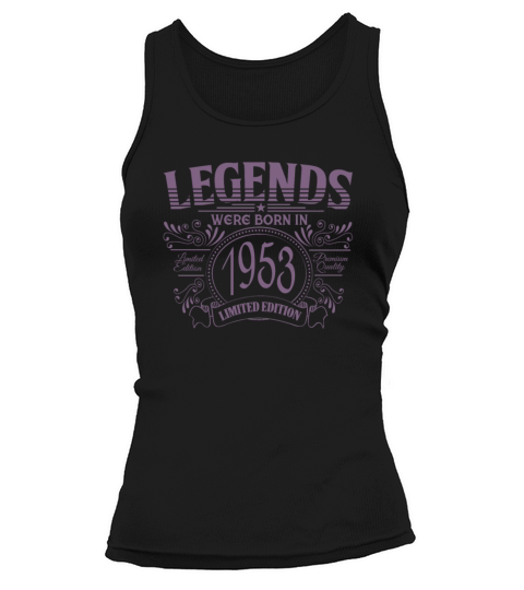 Legends were born in 1953 vintage birthday design Tank top Woman
