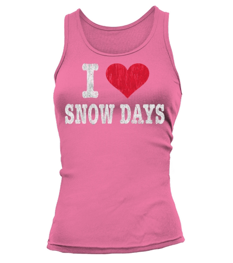 Vintage I Love Snow Days Funny Tank top Woman