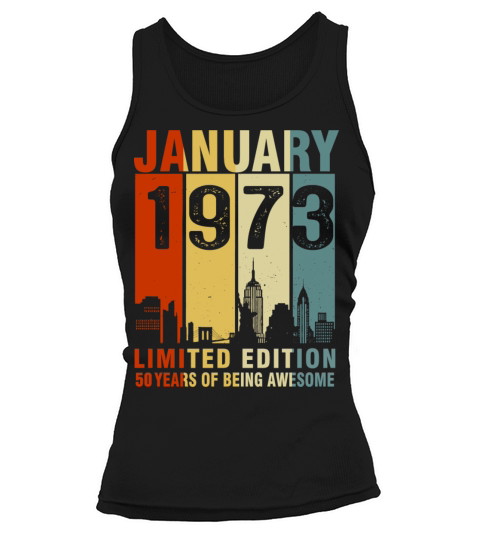Vintage January 1973 50 Years Of Being Awesome Tank top Woman