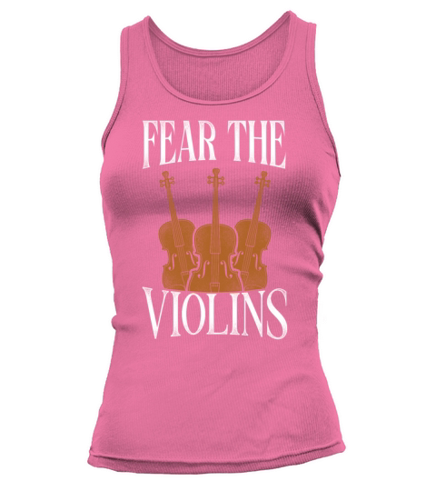 Violin Violinist Vintage Fear The Tank top Woman