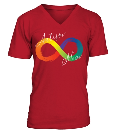 Autism Mom Infinity Symbol Spectrum Autism V-Neck T-shirt