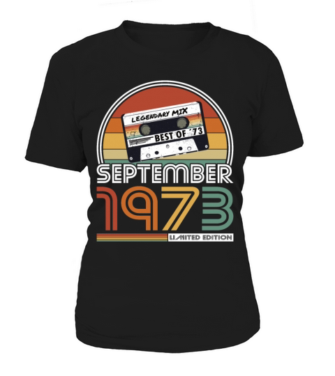 50th birthday vintage 1973 best of september 1973 Women's T-Shirt