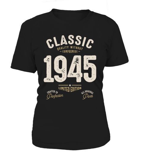 Classic 1945 - 77th Birthday Retro Vintage Women's T-Shirt
