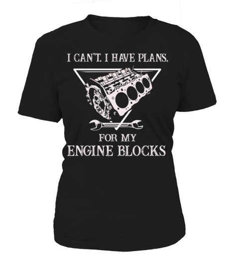 I Cant I Have Plans For My Engine Blocks Vintage Women's T-Shirt