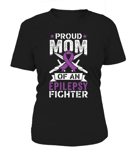 Mom Of An Mom Of An Epilepsy Fighter Epilepsy Women's T-Shirt