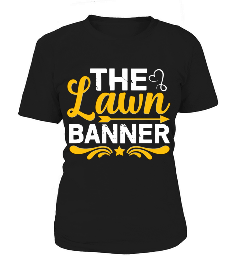 The lawn banner Women's T-Shirt