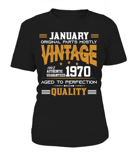 Vintage Aged To Perfection January 1970 Women's T-Shirt