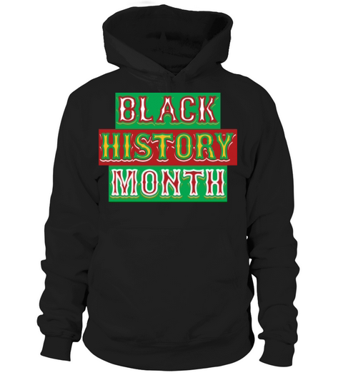 Black History Month T shirt Design Hoodie Unisex