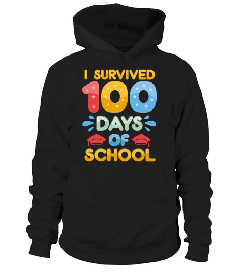i survived 100 days of school Hoodie Unisex