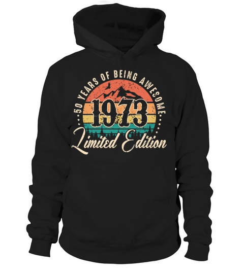 Vintage 1973 Retro Men Woman 50th Birthday Gift Hoodie Unisex