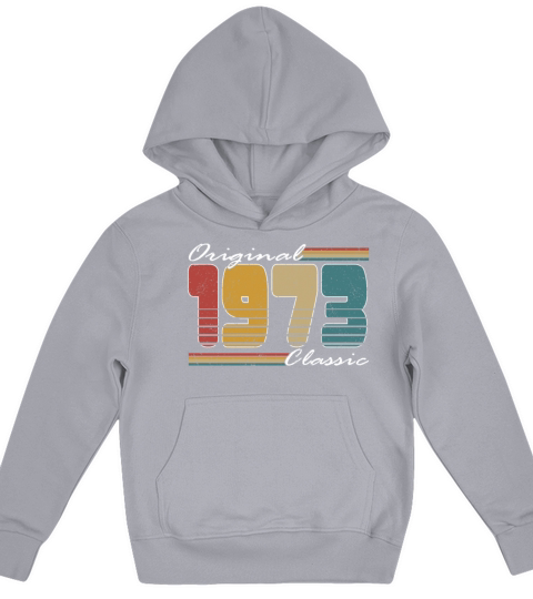 50th birthday vintage 1973 original classic 1973 Kids Hoodie