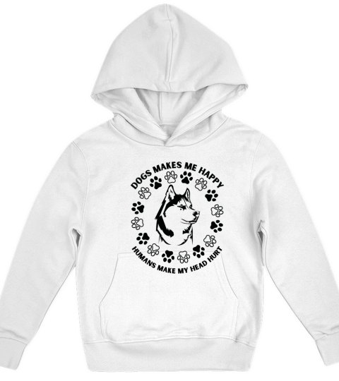 Cute Dogs Makes Me Happy Humans Make My Head Hurt Kids Hoodie