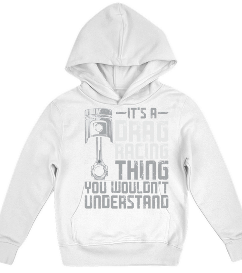 Drag Racing Race Car Vintage Its Kids Hoodie
