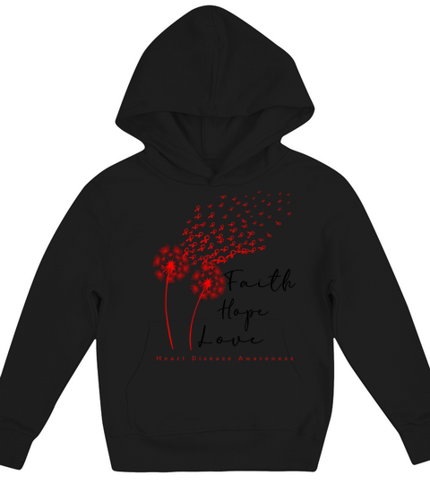 Faith Hope Love Heart Disease Awareness Kids Hoodie