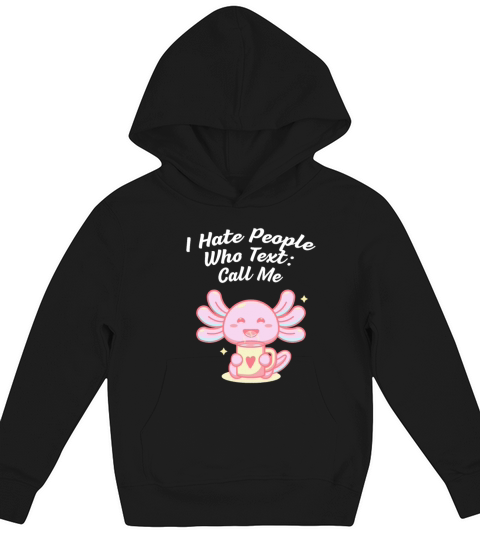 I Dont Like People Who Text Nerd Introvert Weird Kids Hoodie