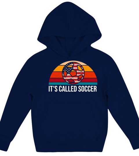Its Called Soccer Vintage American Flag Kids Hoodie