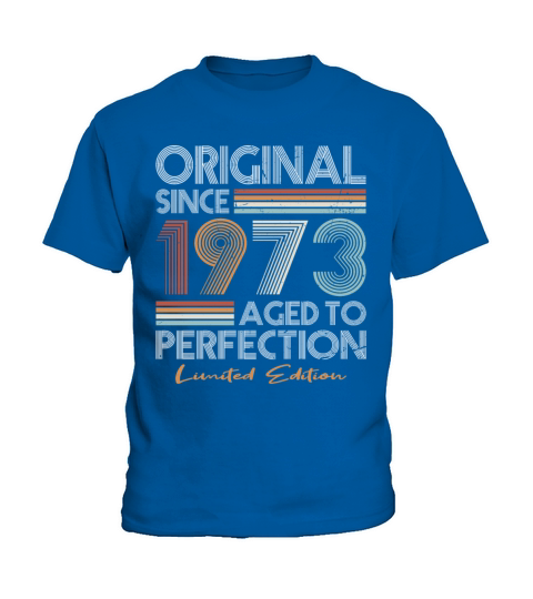 50th birthday vintage 1973 original since 1973 Kids T-Shirt