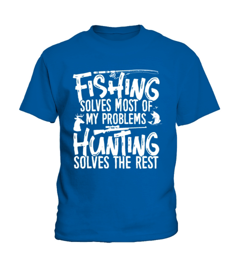 Funny Fishing Hunting Shirts for Hunters Fishermen Kids T-Shirt