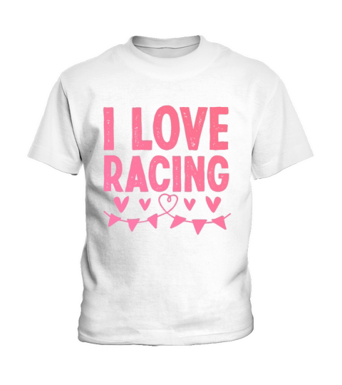 I love racing Kids T-Shirt
