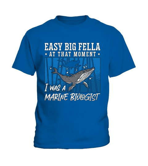 Marine Biology Easy Big Fella Loves Ocean Science Kids T-Shirt