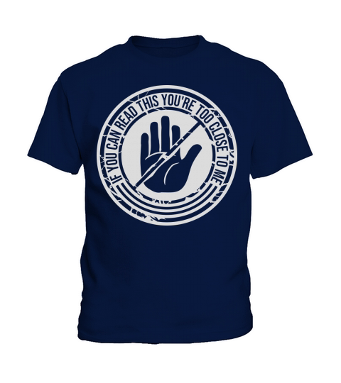 too close to me Kids T-Shirt