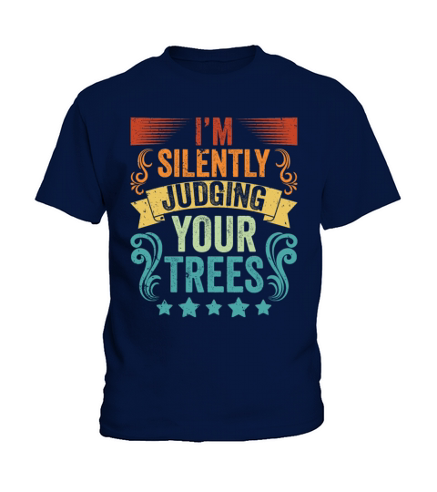 Vintage Im Silently Judging Your Trees An Kids T-Shirt