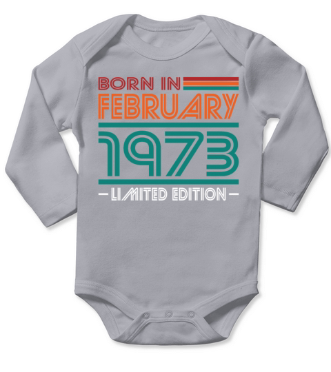 50th birthday vintage 1973 born in february 1973 Long Sleeve Baby One-Piece