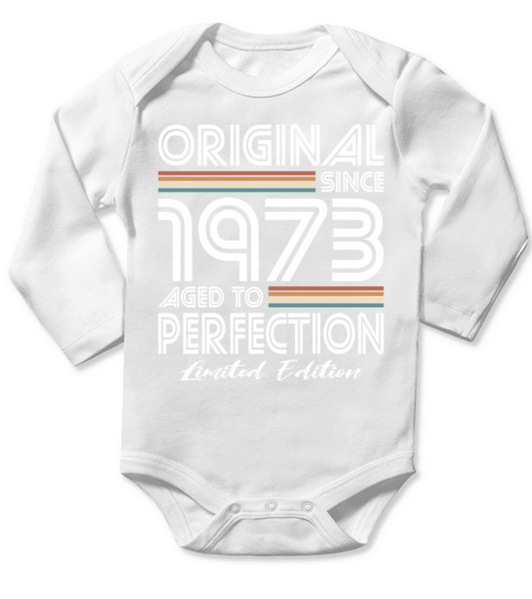50th birthday vintage 1973 original since 1973 Long Sleeve Baby One-Piece