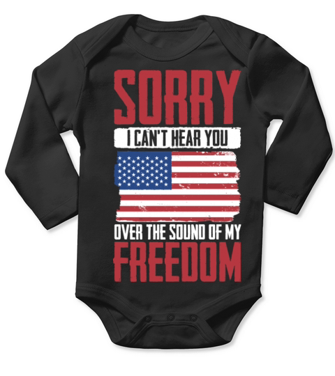 Freedom Quotes 4th of July for American Pride Long Sleeve Baby One-Piece