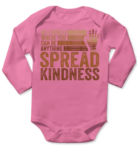 Spread Kindness No Bullying Motivational Funny Long Sleeve Baby One-Piece