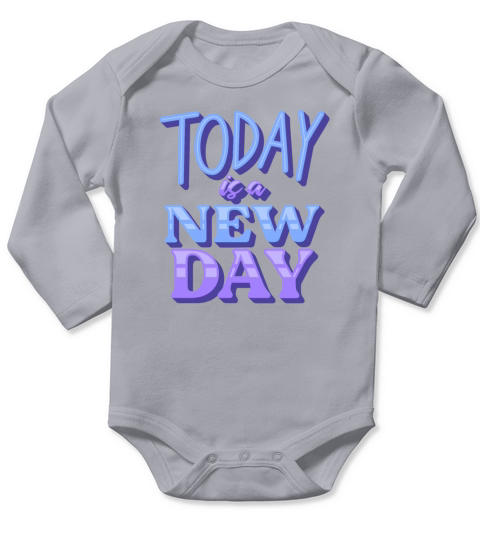 Today is a New Day Long Sleeve Baby One-Piece
