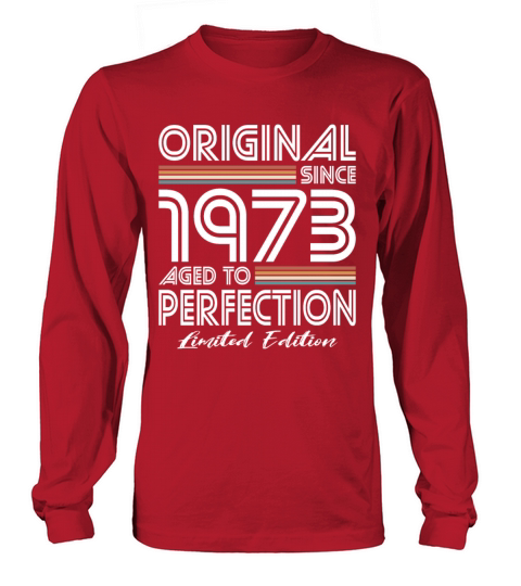 50th birthday vintage 1973 original since 1973 Long sleeved Unisex