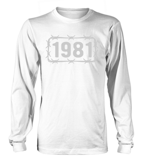 Birthday Vintage 1981 Barbed Wire Long sleeved Unisex