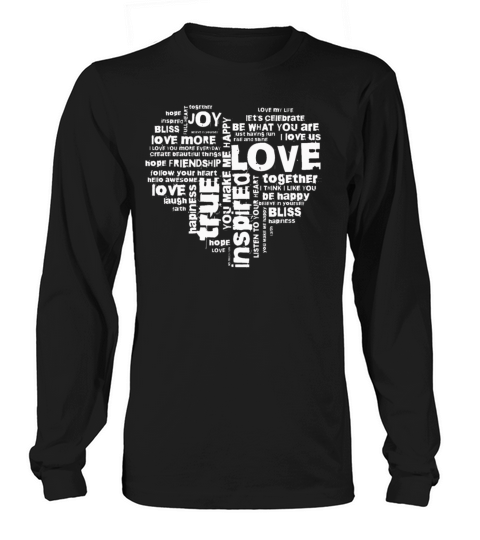 Love Joy Inspiration Words Valentine’s day Long sleeved Unisex
