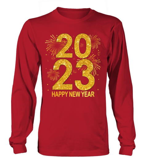 New Years Eve Party 2023 - 2023 New Year Long sleeved Unisex