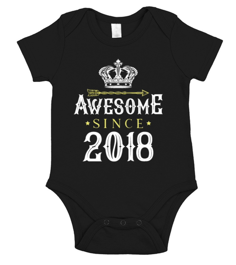 2018 awesome since Short Sleeve Baby One-Piece